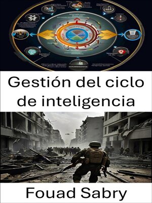 cover image of Gestión del ciclo de inteligencia